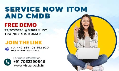 ServiceNow ITOM and CMDB Online Training