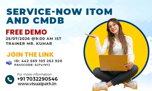 ServiceNow ITOM and CMDB Online Training
