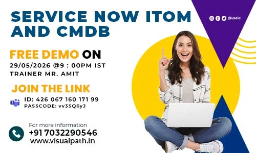 ServiceNow ITOM and CMDB Online Training